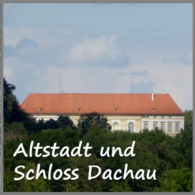Altstadt und Schloss Dachau